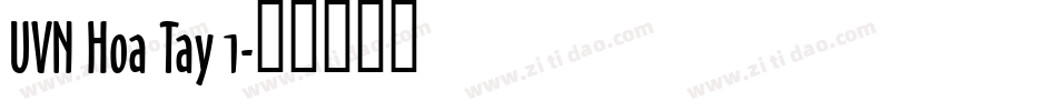 UVN Hoa Tay 1字体转换